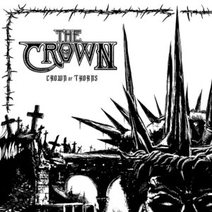 The Crown - Crown of Thorns Album Cover