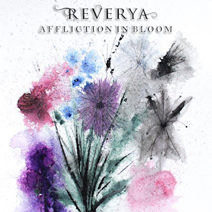 Reverya - Affliction in Bloom Album cover